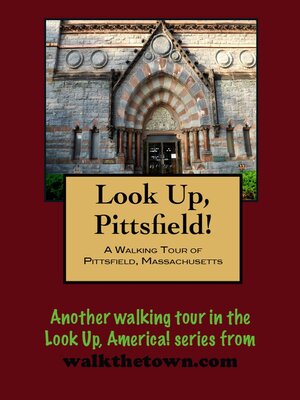 cover image of A Walking Tour of Pittsfield, Massachusetts